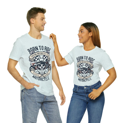 BORN TO RIDE Classic Garage - Unisex Jersey Short Sleeve Tee