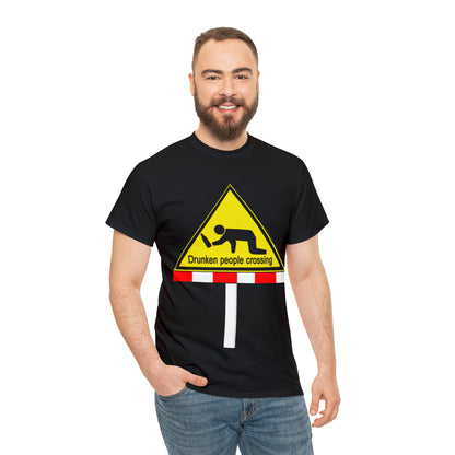 DRU**** PEOPLE CROSSING FUNNY SIGN T-SHIRT - Unisex Heavy Cotton Tee - AUS