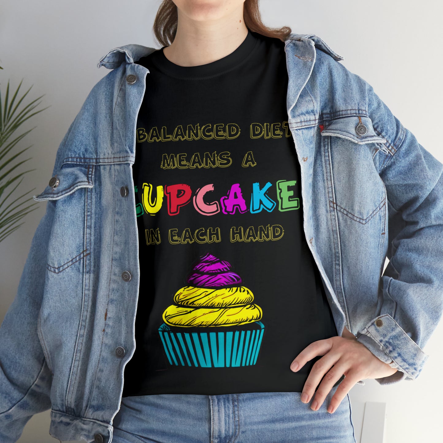 A Balanced Life is a CUPCAKE in Each Hand...  - Unisex Heavy Cotton Tee - AUS