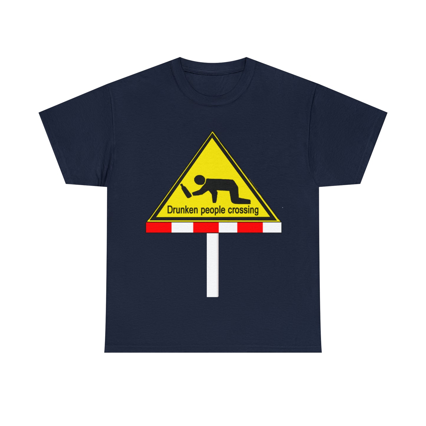 DRU**** PEOPLE CROSSING FUNNY SIGN T-SHIRT - Unisex Heavy Cotton Tee - AUS