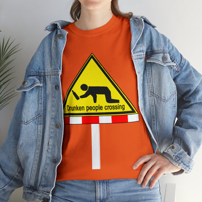 DRU**** PEOPLE CROSSING FUNNY SIGN T-SHIRT - Unisex Heavy Cotton Tee - AUS