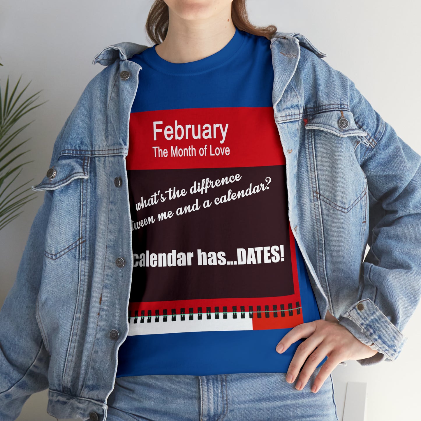February - The MONTH OF LOVE? - Unisex Heavy Cotton Tee