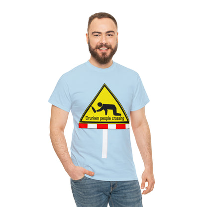 DRU**** PEOPLE CROSSING FUNNY SIGN T-SHIRT - Unisex Heavy Cotton Tee - AUS