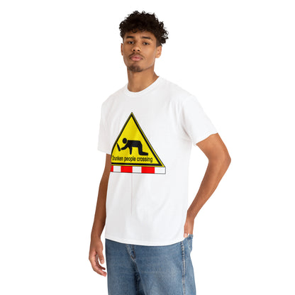DRU**** PEOPLE CROSSING FUNNY SIGN T-SHIRT - Unisex Heavy Cotton Tee - AUS