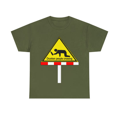 DRU**** PEOPLE CROSSING FUNNY SIGN T-SHIRT - Unisex Heavy Cotton Tee - AUS