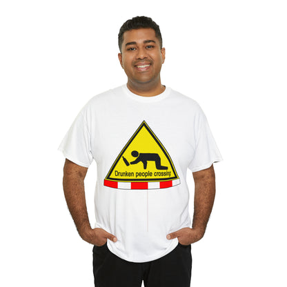 DRU**** PEOPLE CROSSING FUNNY SIGN T-SHIRT - Unisex Heavy Cotton Tee - AUS