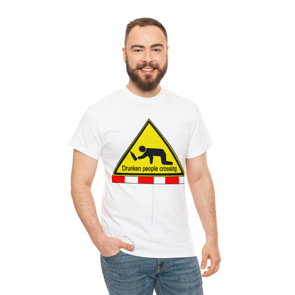 DRU**** PEOPLE CROSSING FUNNY SIGN T-SHIRT - Unisex Heavy Cotton Tee - AUS