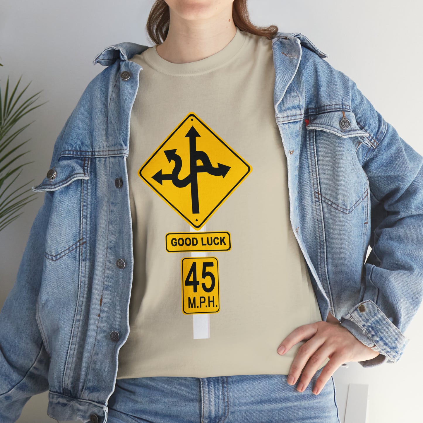 CRAZY FUNNY GOOD LUCK ROAD SIGN 45 MPH - Unisex Heavy Cotton Tee - USA