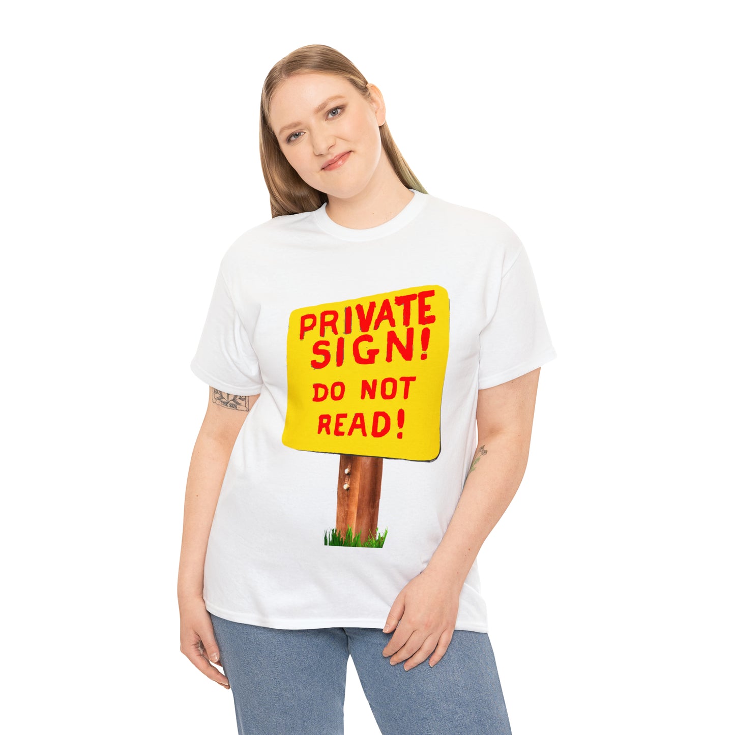 PRIVATE SIGN! DO NOT READ! Silly Sign - Unisex Heavy Cotton Tee - AUS