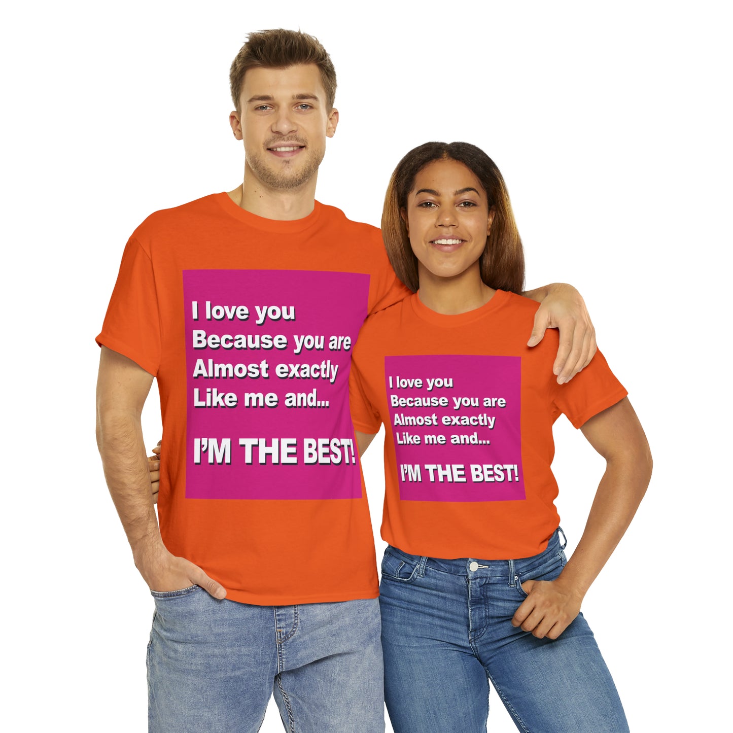 I Love You Because - Unisex Tee