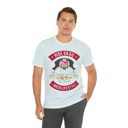 BIKER LIFESTYLE - Ride or Die - Unisex Jersey Short Sleeve Tee