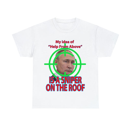 Help from Above SNIPER ON THE ROOF - Funny Unisex Heavy Cotton Tee - AUS