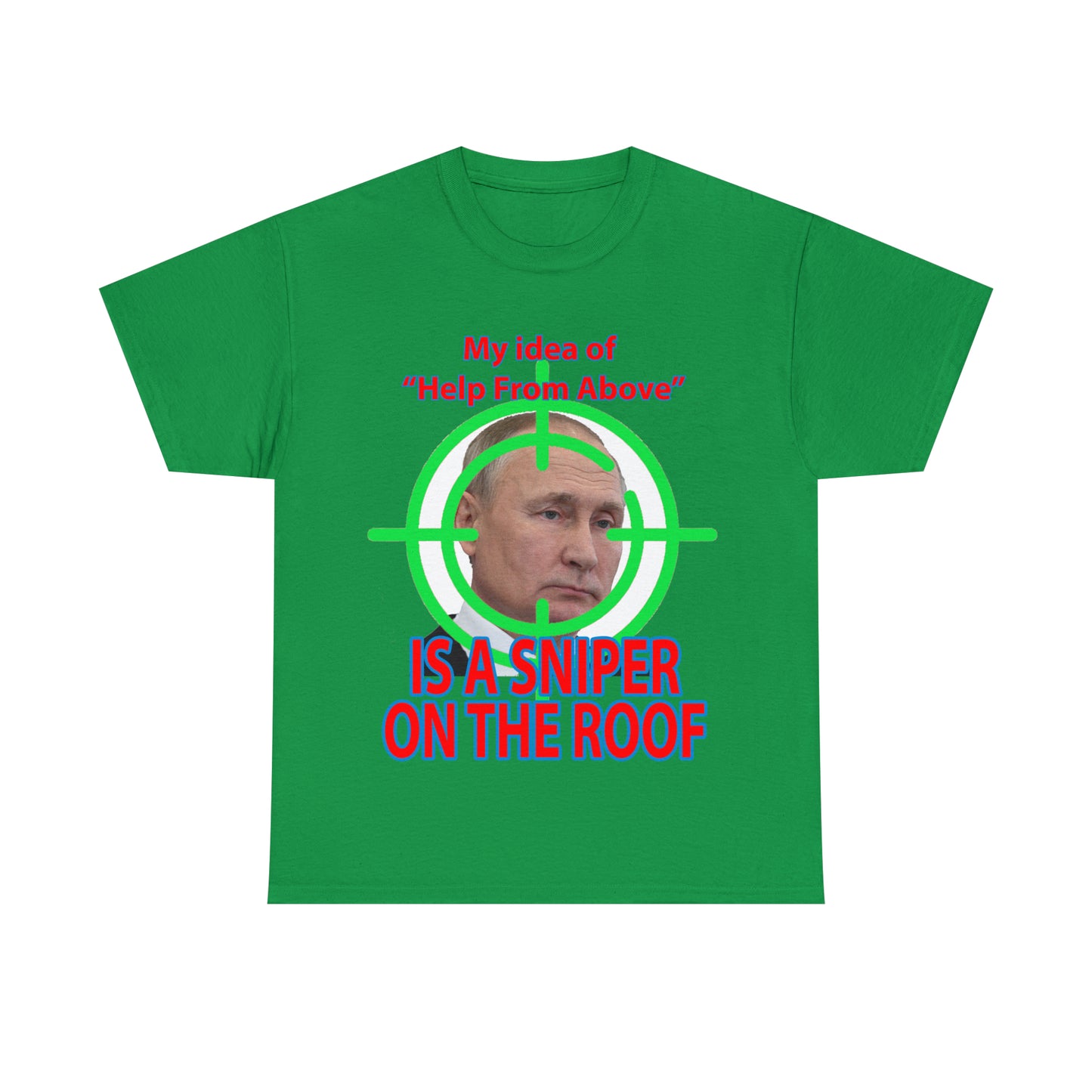 Help from Above SNIPER ON THE ROOF - Funny Unisex Heavy Cotton Tee - AUS