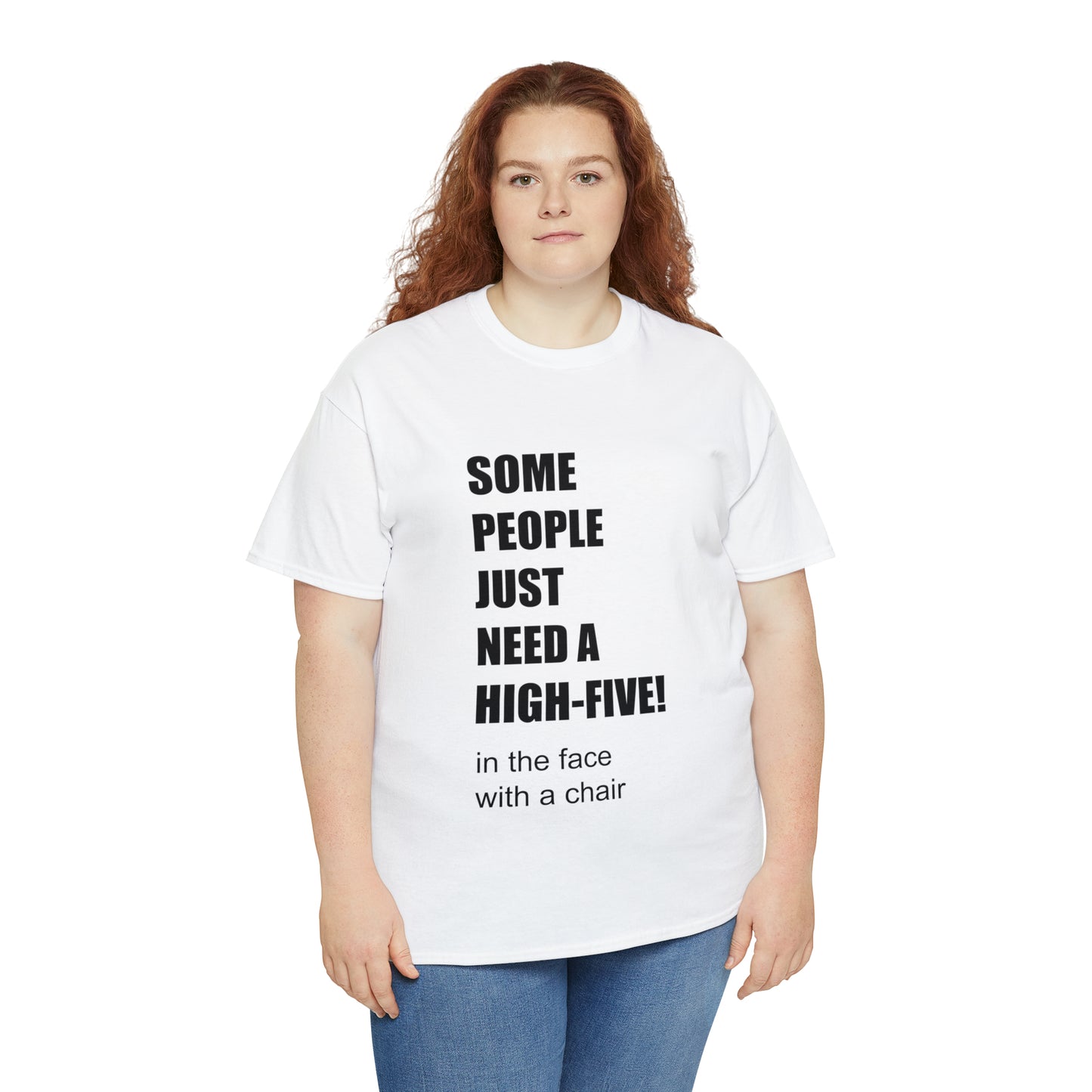 SOME PEOPLE NEED A HIGH-FIVE - Unisex Heavy Cotton Tee - AUS