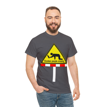 DRU**** PEOPLE CROSSING FUNNY SIGN T-SHIRT - Unisex Heavy Cotton Tee - AUS