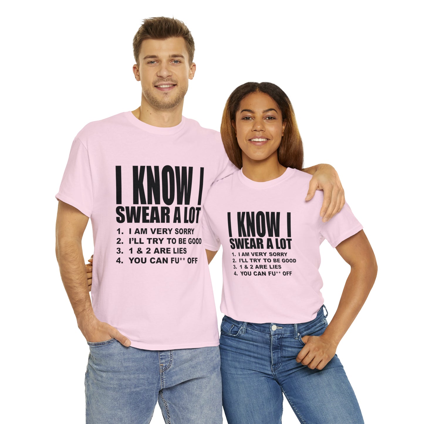 I KNOW I SWEAR A LOT (Po**** Version) - Unisex Heavy Cotton Tee - AUS