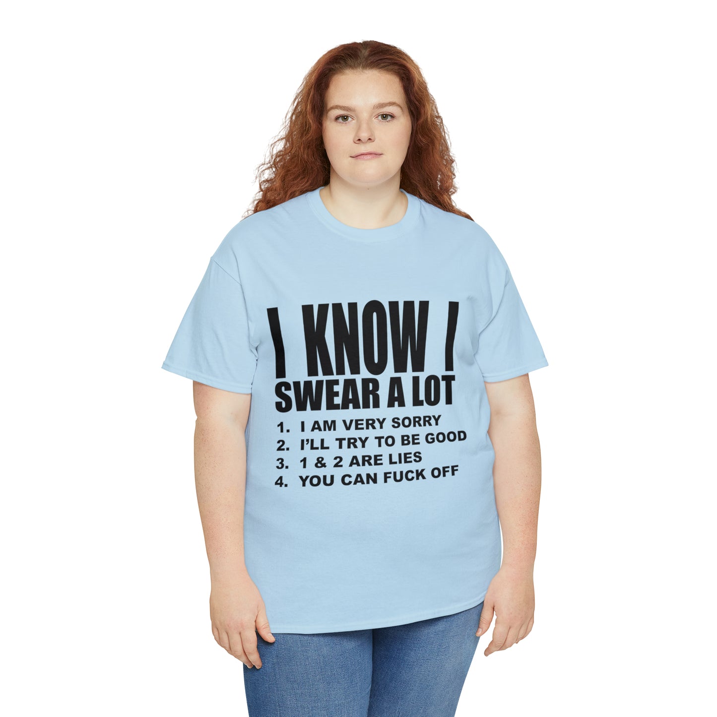 I KNOW I SWEAR A LOT (r*** version) - Unisex Heavy Cotton Tee - AUS