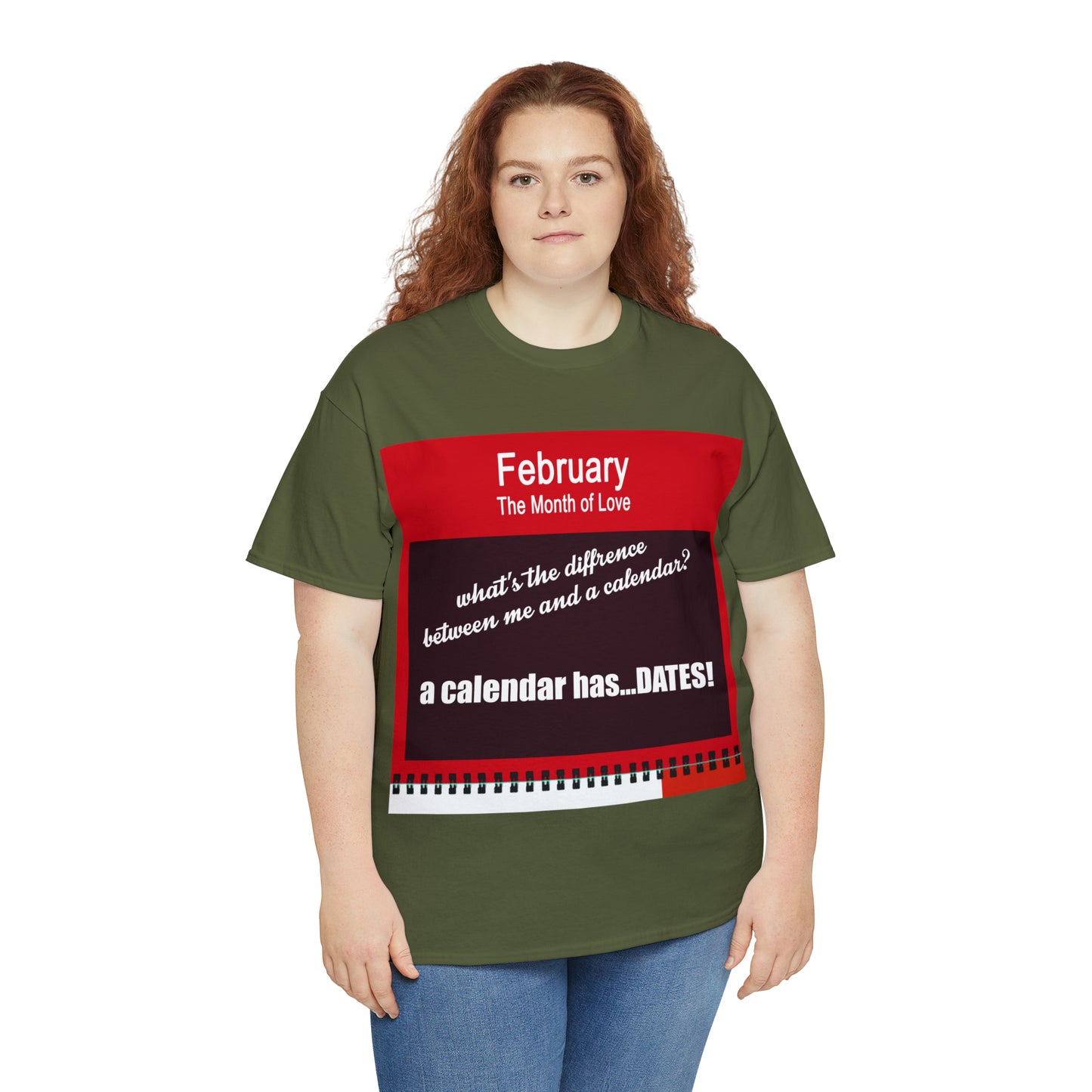 February - The MONTH OF LOVE? - Unisex Heavy Cotton Tee