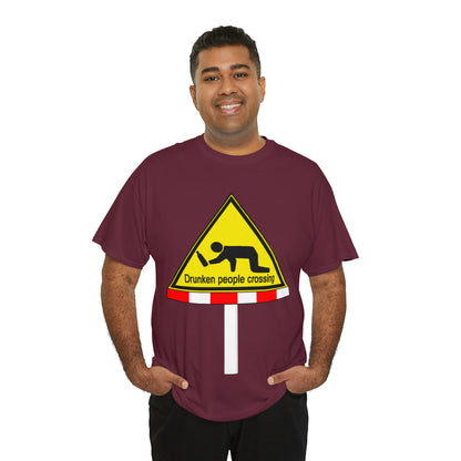 DRU**** PEOPLE CROSSING FUNNY SIGN T-SHIRT - Unisex Heavy Cotton Tee - AUS