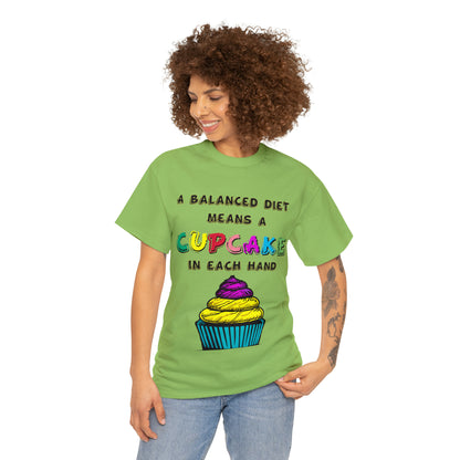 A Balanced Life is a CUPCAKE in Each Hand...  - Unisex Heavy Cotton Tee - AUS