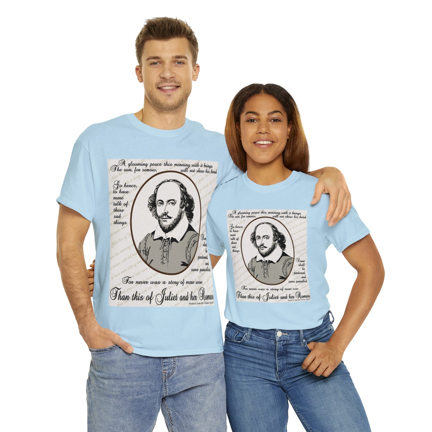 No Greater Tale of Woe... Juliet & Romeo.- Unisex Heavy Cotton Tee