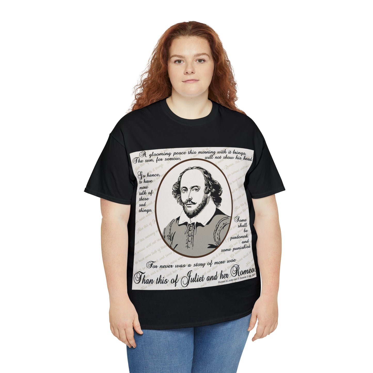 No Greater Tale of Woe... Juliet & Romeo.- Unisex Heavy Cotton Tee