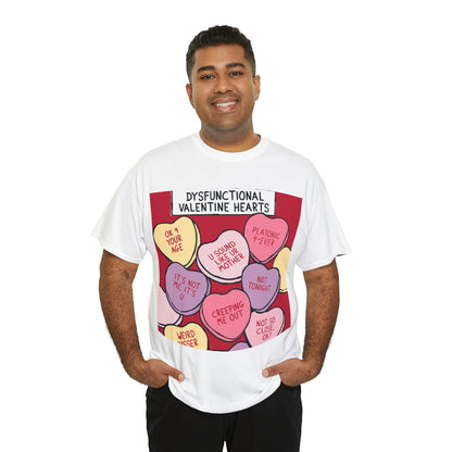 Dysfunctional Valentine's Hearts - Unisex Heavy Cotton Tee