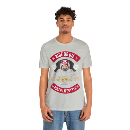 BIKER LIFESTYLE - Ride or Die - Unisex Jersey Short Sleeve Tee
