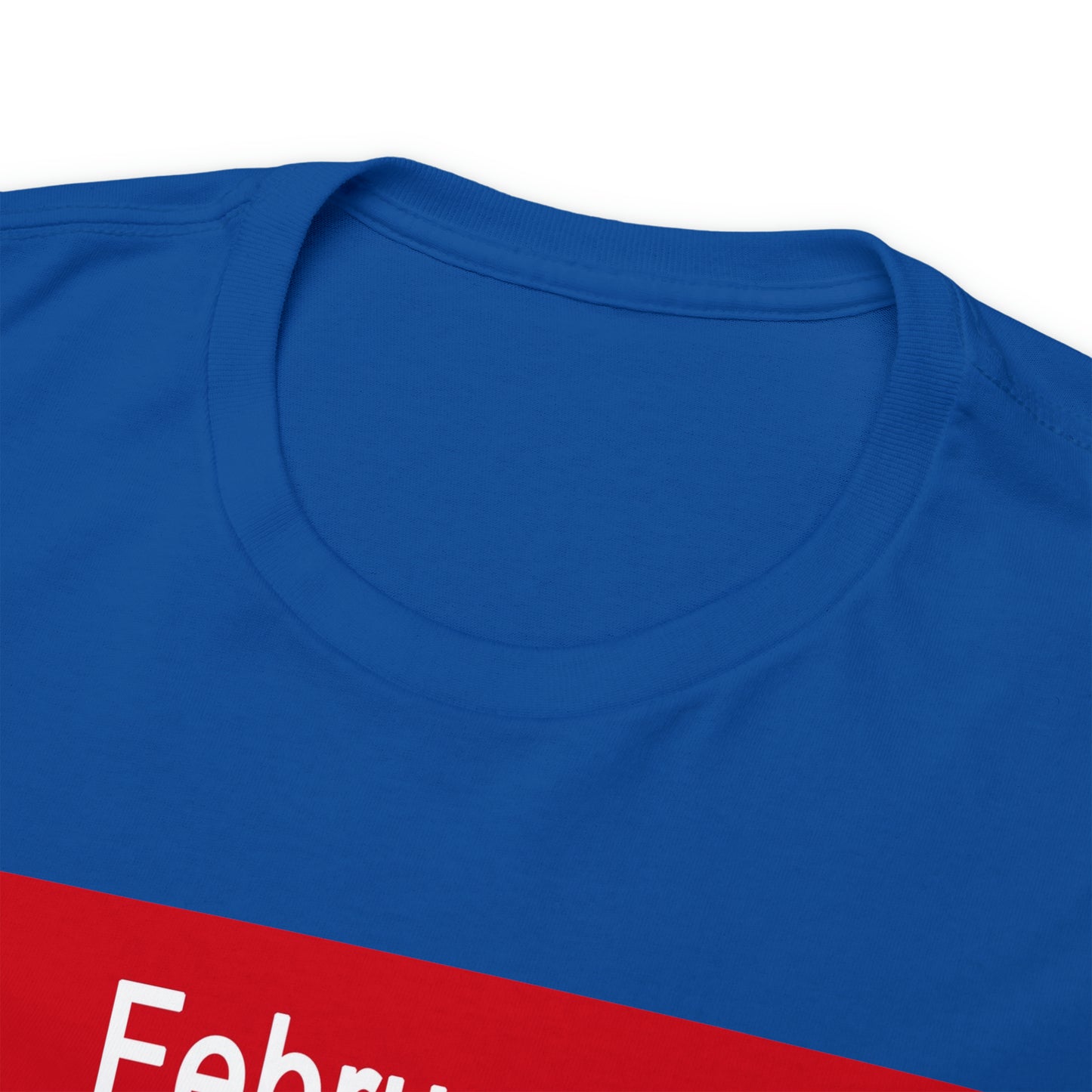 February - The MONTH OF LOVE? - Unisex Heavy Cotton Tee