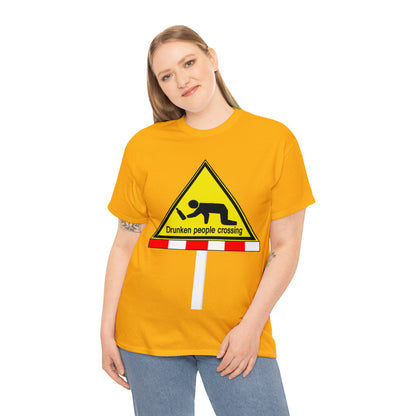 DRU**** PEOPLE CROSSING FUNNY SIGN T-SHIRT - Unisex Heavy Cotton Tee - AUS
