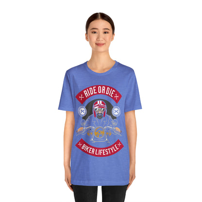 BIKER LIFESTYLE - Ride or Die - Unisex Jersey Short Sleeve Tee