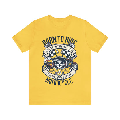 BORN TO RIDE Classic Garage - Unisex Jersey Short Sleeve Tee