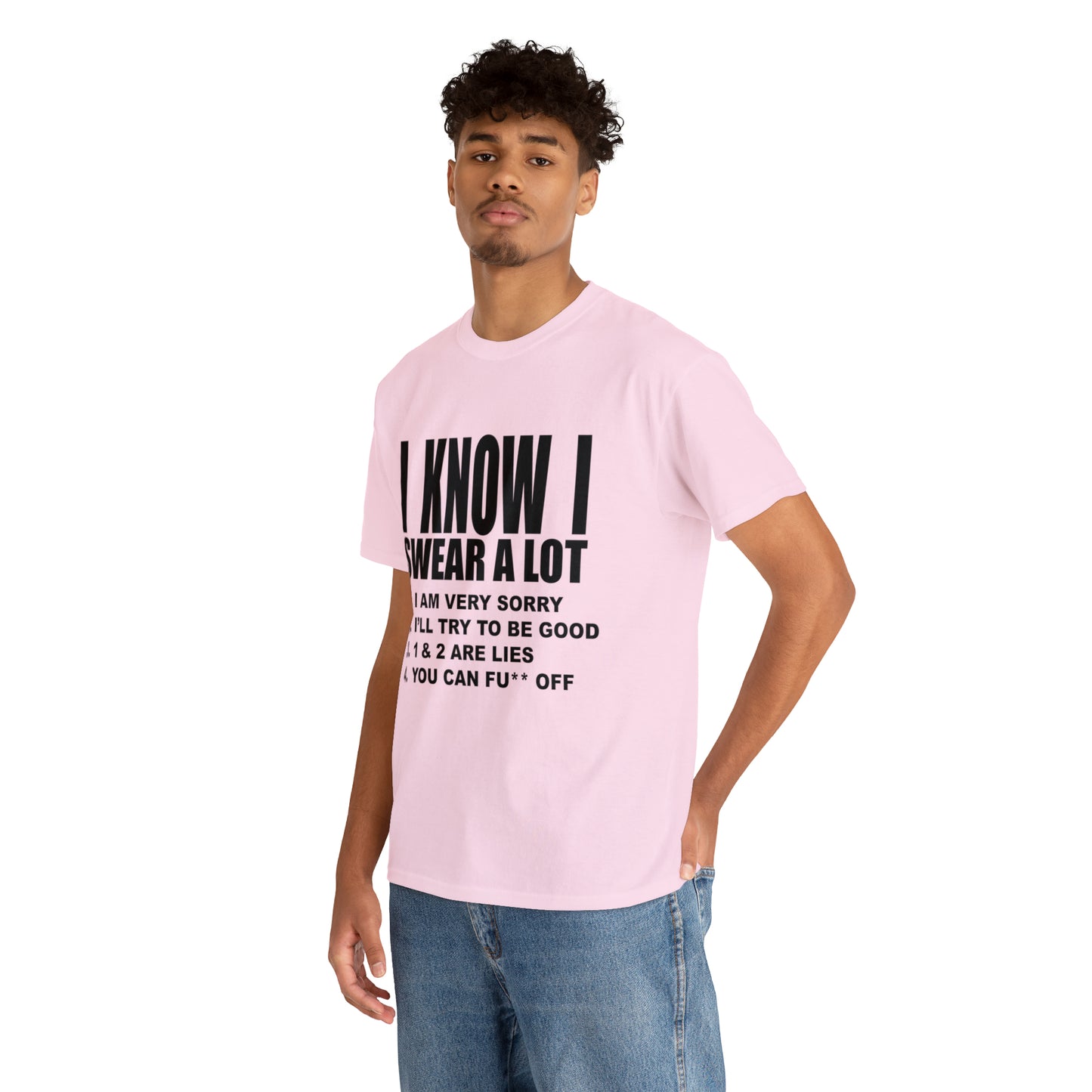 I KNOW I SWEAR A LOT (Po**** Version) - Unisex Heavy Cotton Tee - AUS