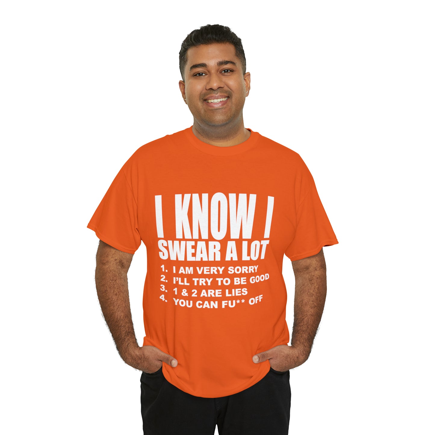 I KNOW I SWEAR A LOT (Po**** Version) - Unisex Heavy Cotton Tee - AUS