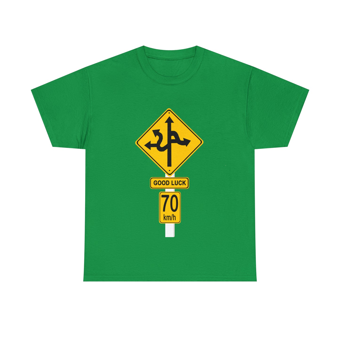 GOOD LUCK 70 kph Silly Sign - Unisex Heavy Cotton Tee - AUS