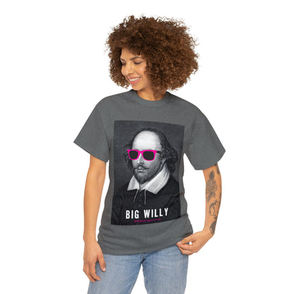 BIG W***Y (Shakespeare)...- Unisex Heavy Cotton Tee - AUS