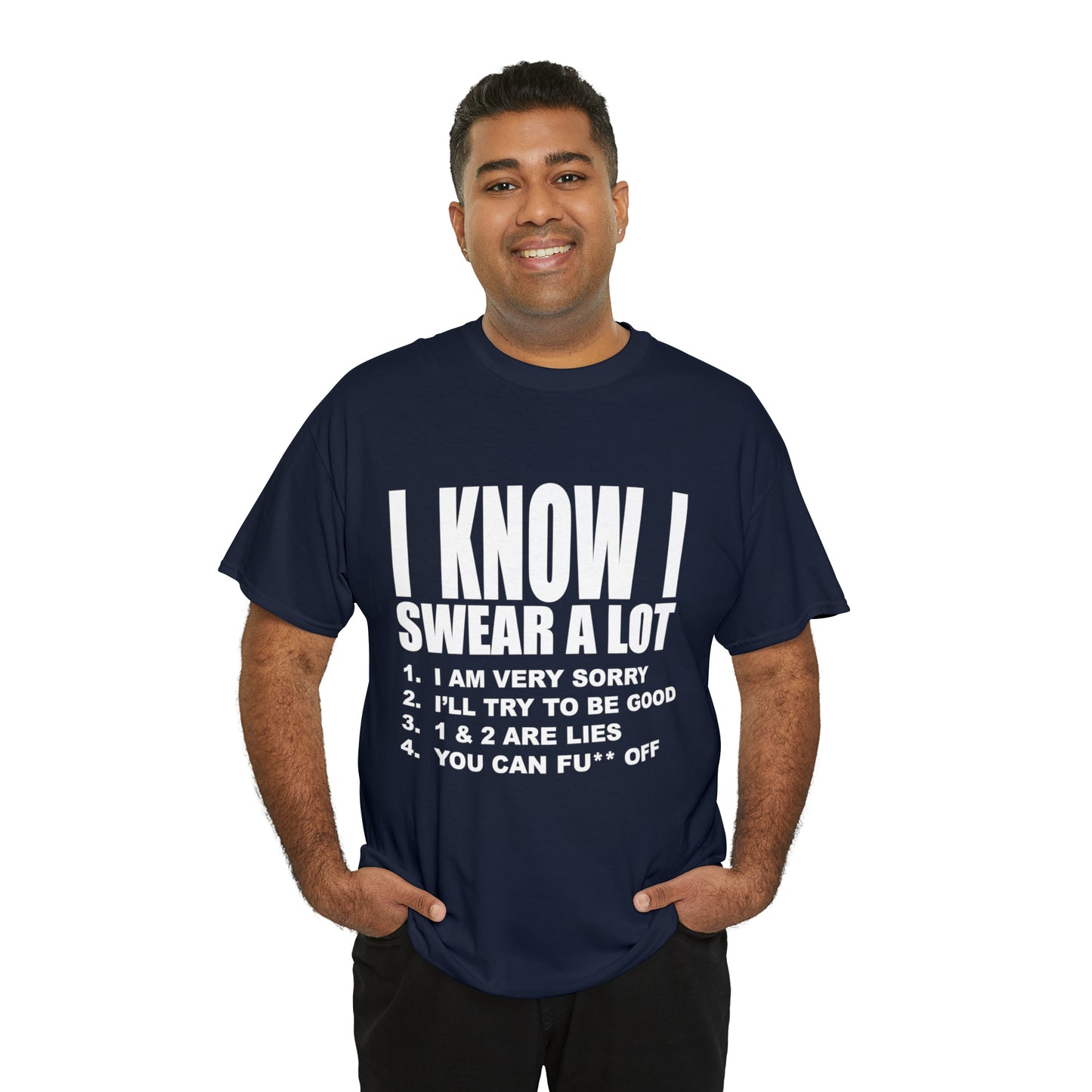 I KNOW I SWEAR A LOT (Po**** Version) - Unisex Heavy Cotton Tee - AUS