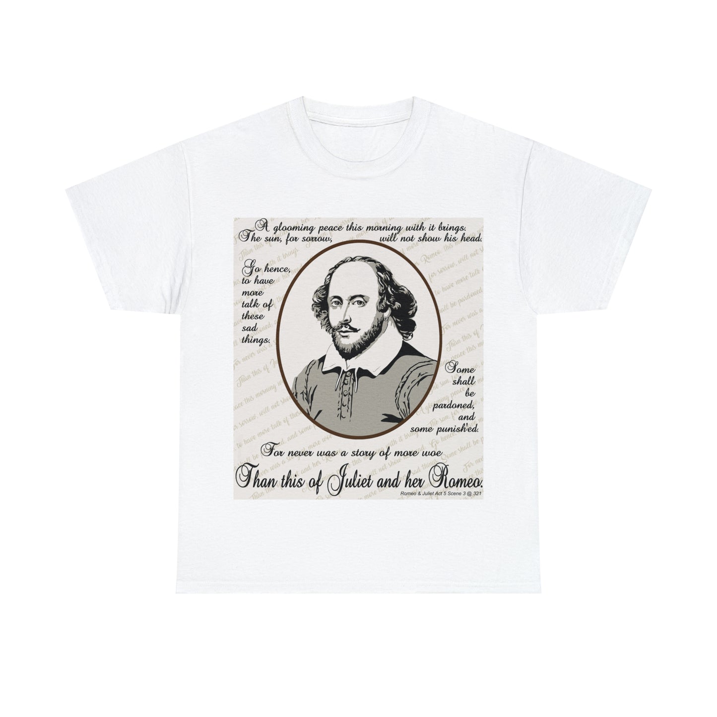 No Greater Tale of Woe... Juliet & Romeo.- Unisex Heavy Cotton Tee