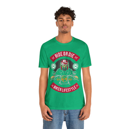 BIKER LIFESTYLE - Ride or Die - Unisex Jersey Short Sleeve Tee