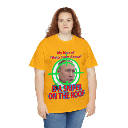 Help from Above SNIPER ON THE ROOF - Funny Unisex Heavy Cotton Tee - AUS