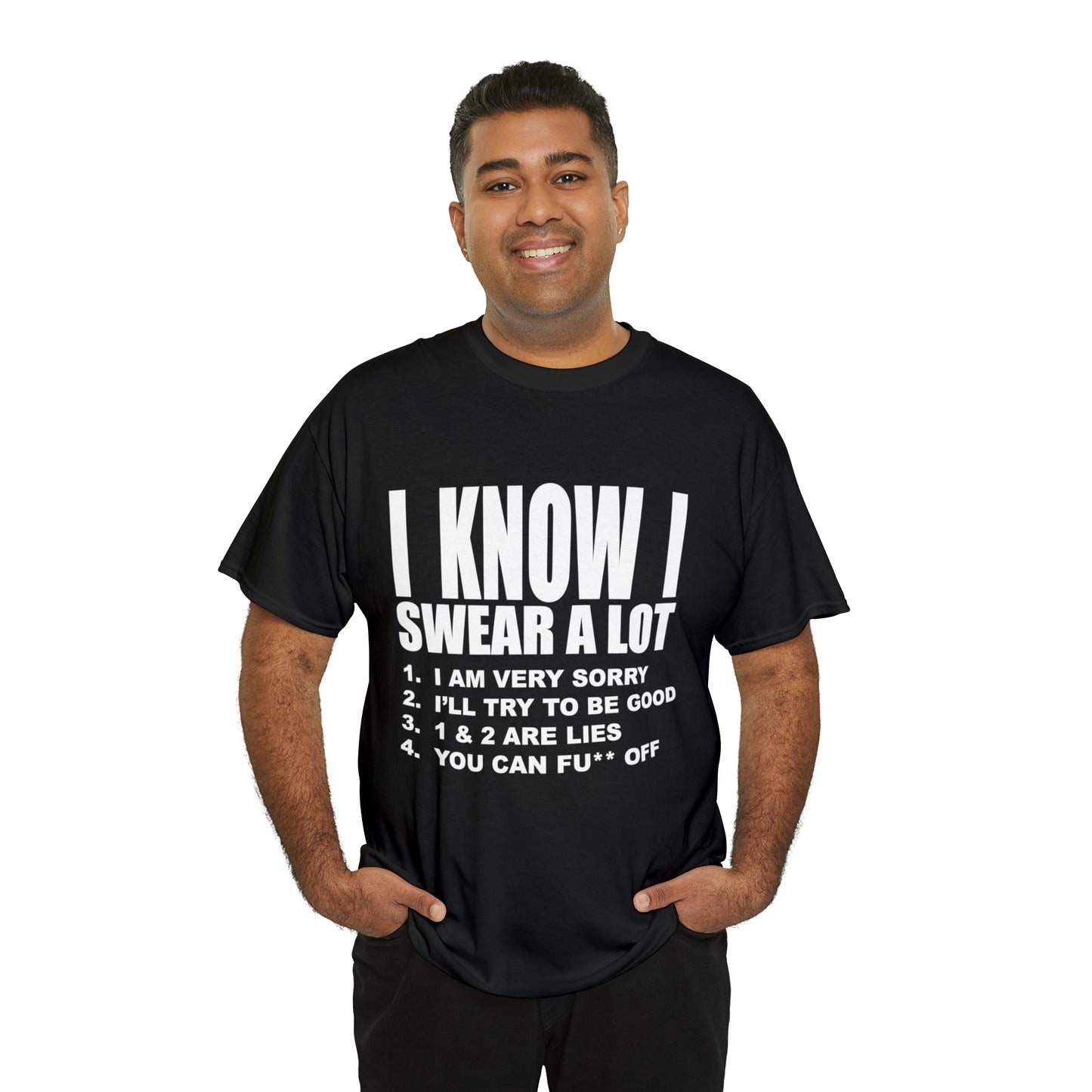 I KNOW I SWEAR A LOT (Po**** Version) - Unisex Heavy Cotton Tee - AUS
