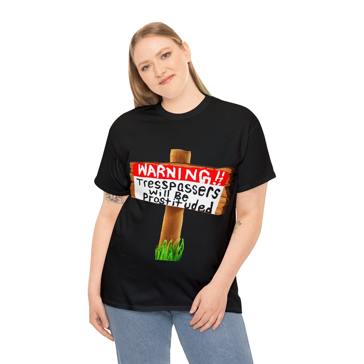 WARNING TRESSPASSERS WILL BE PROSTITUDED - Funny Unisex Heavy Cotton Tee - AUS