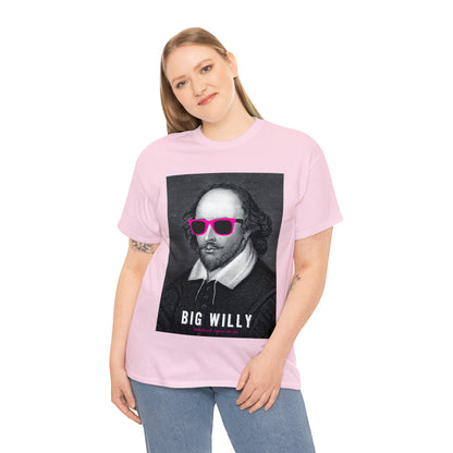 BIG W***Y (Shakespeare)...- Unisex Heavy Cotton Tee - AUS