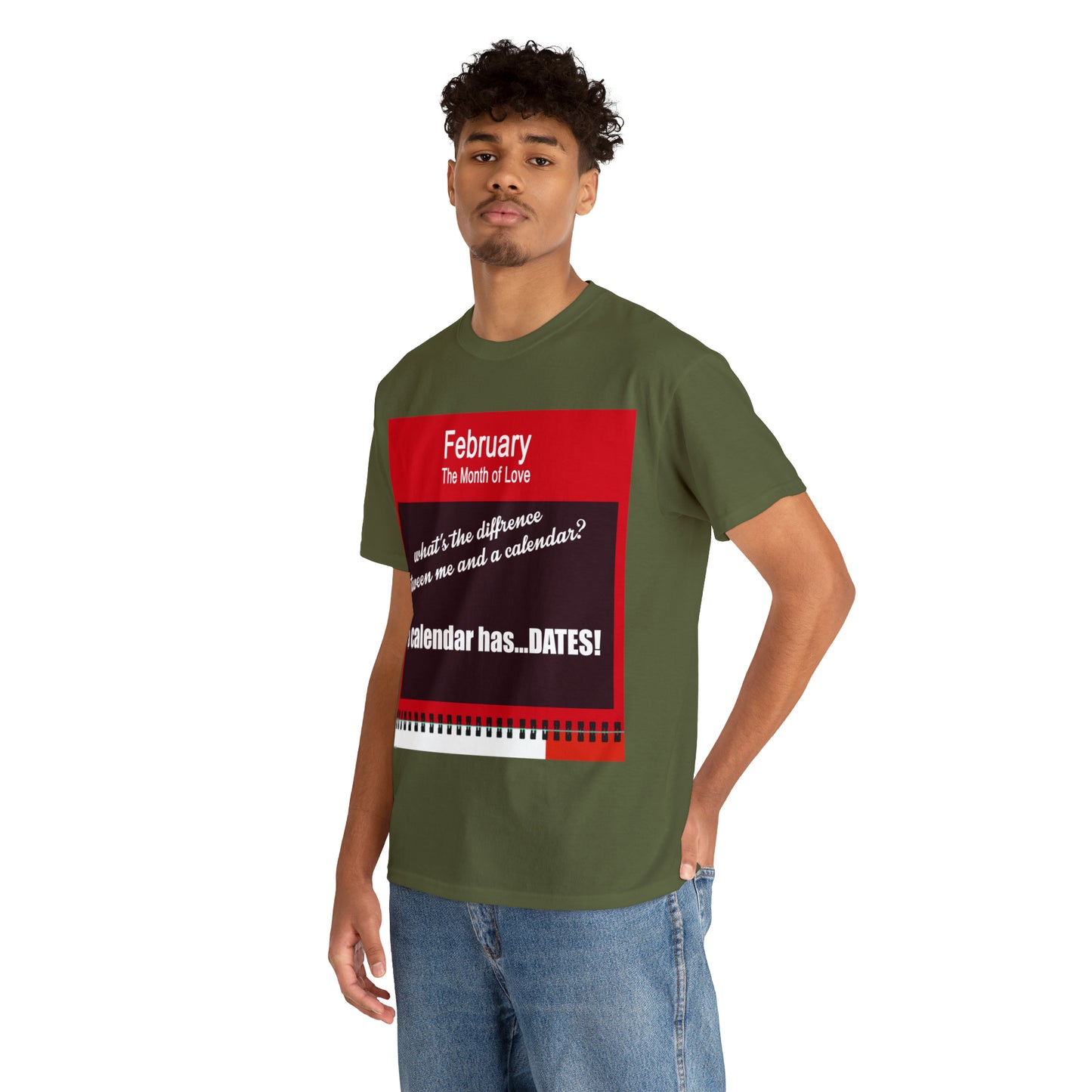 February - The MONTH OF LOVE? - Unisex Heavy Cotton Tee