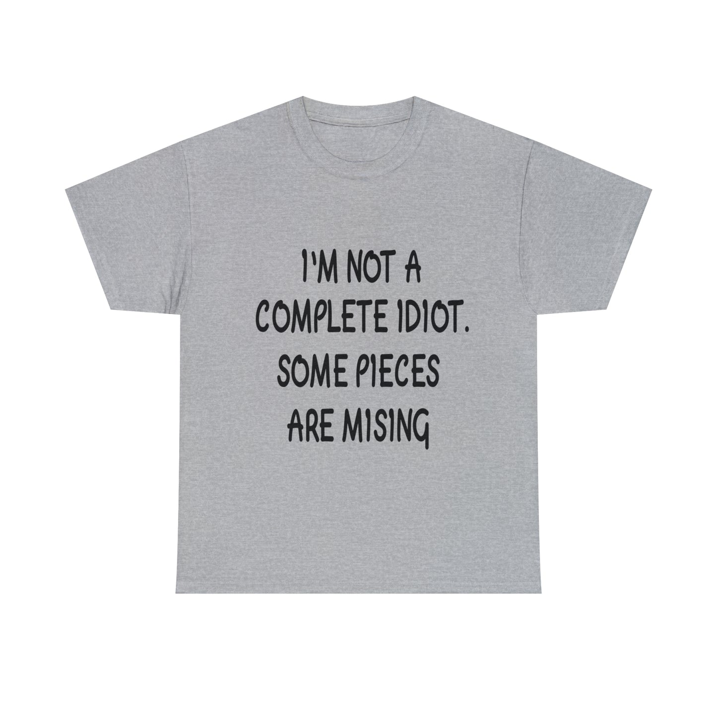 I'M NOT A COMPLETE ID*** - Unisex Heavy Cotton Tee - AUS