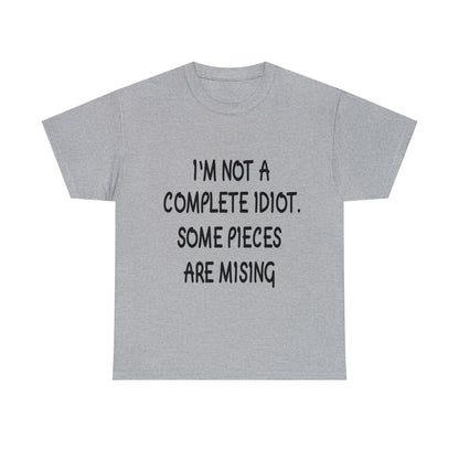 I'M NOT A COMPLETE ID*** - Unisex Heavy Cotton Tee - AUS