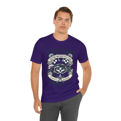 BORN TO RIDE Classic Garage - Unisex Jersey Short Sleeve Tee