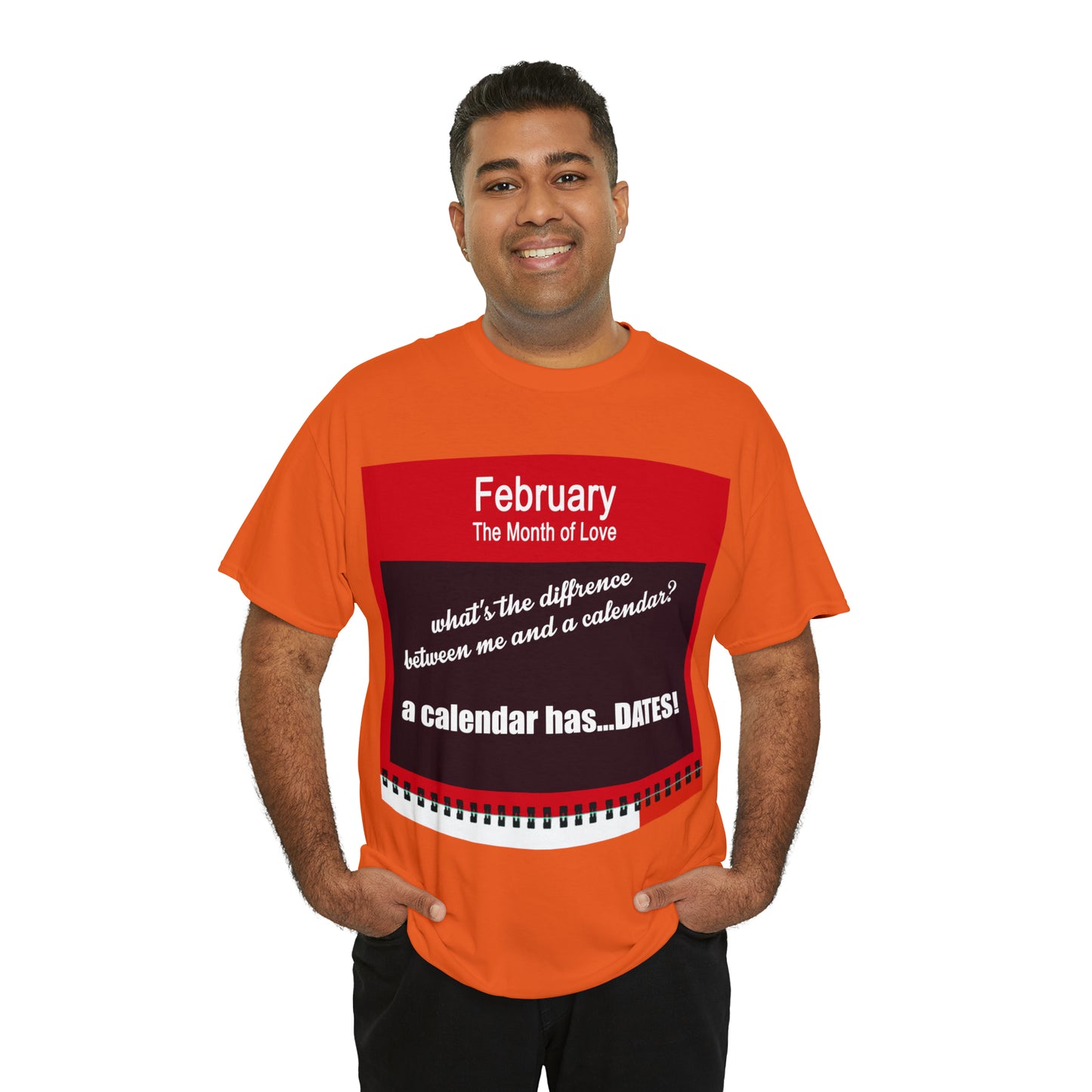 February - The MONTH OF LOVE? - Unisex Heavy Cotton Tee