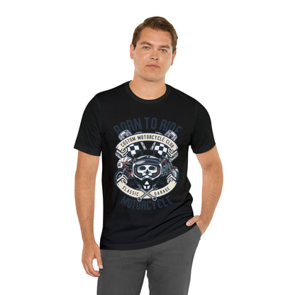 BORN TO RIDE Classic Garage - Unisex Jersey Short Sleeve Tee