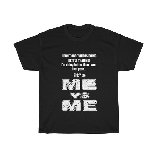 it's ME vs ME  W/B - Unisex Heavy Cotton Tee